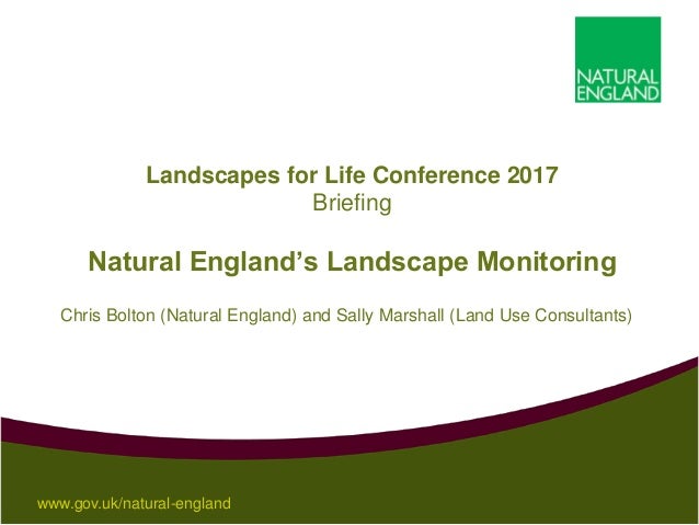 Natural Englands Landscape Monitoring Briefing Landscapes - 