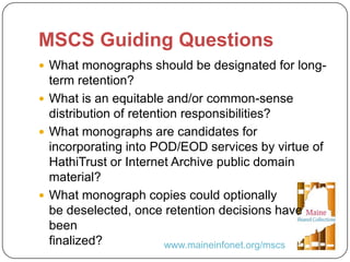 United We Stand: A Collaborative Approach to Legacy Print Collections