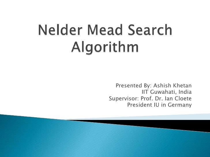 Nelder Mead Search Algorithm