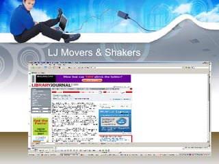 LJ Movers & Shakers 