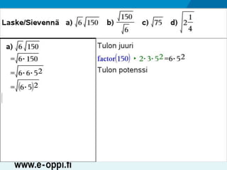 MAA1 / Juuret / Neliöjuurten laskusääntöjä
