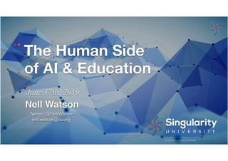 The Human Side of AI & Education