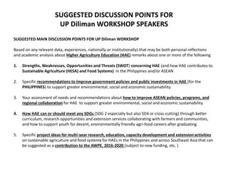 SUGGESTED DISCUSSION POINTS FOR
UP Diliman WORKSHOP SPEAKERS
SUGGESTED MAIN DISCUSSION POINTS FOR UP Diliman WORKSHOP
Base...