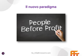 Ita_info@innovairre.com18
Il nuovo paradigma
 