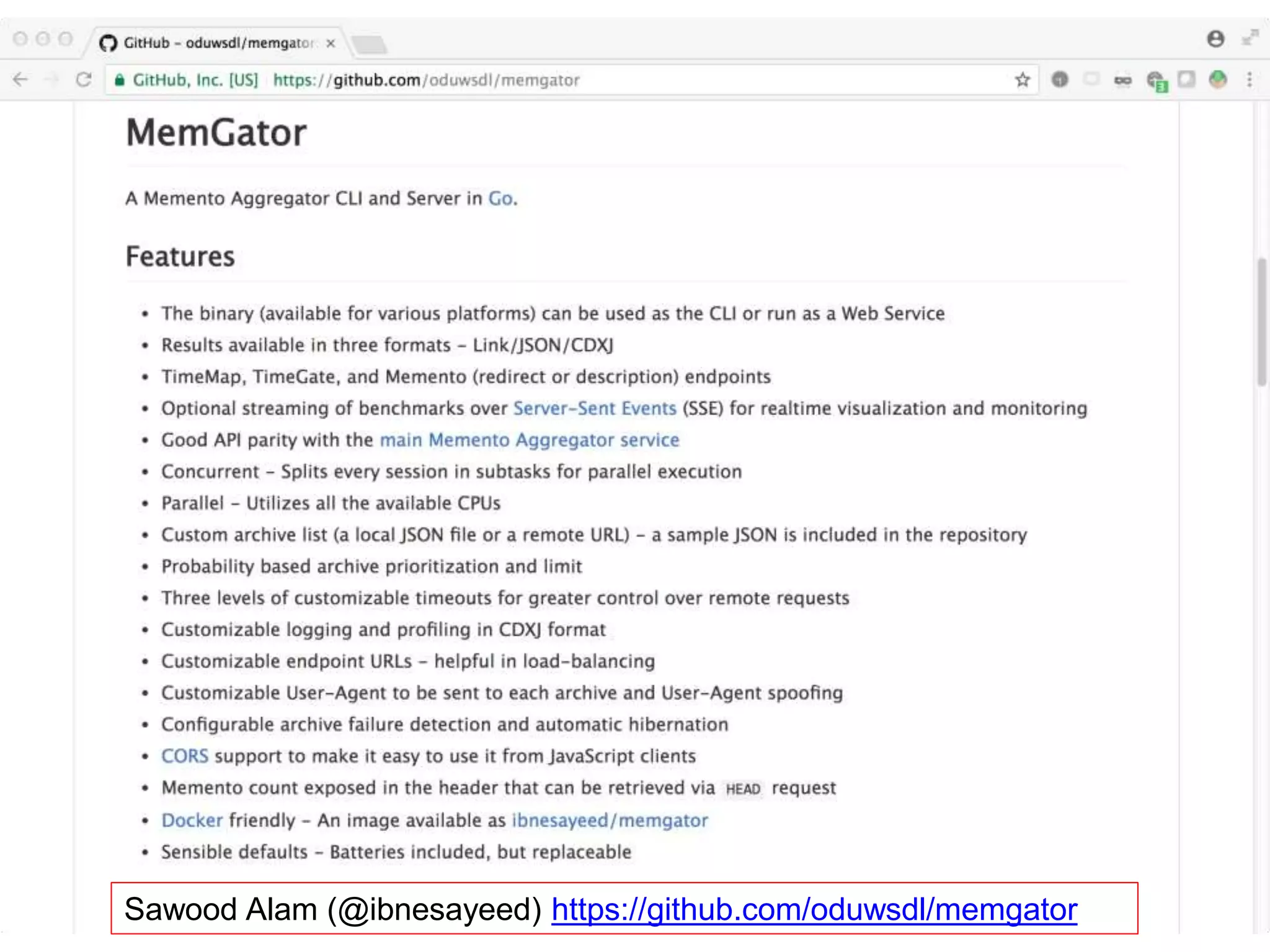 Sawood Alam (@ibnesayeed) https://github.com/oduwsdl/memgator