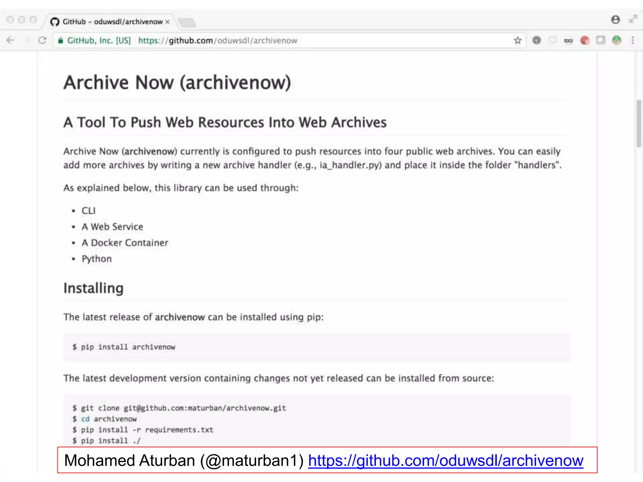 Mohamed Aturban (@maturban1) https://github.com/oduwsdl/archivenow