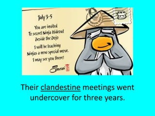 Their clandestine meetings went undercover for three years.