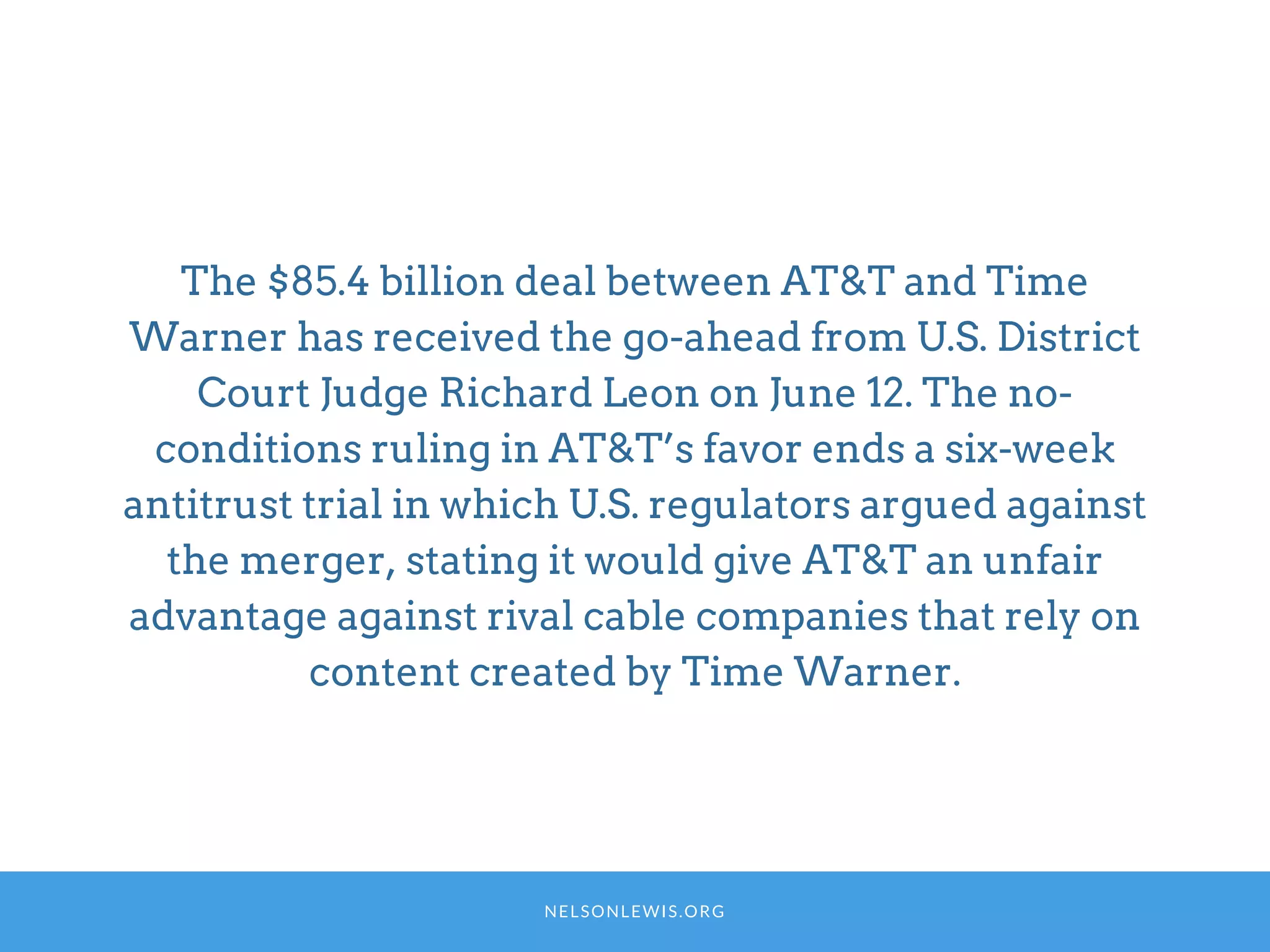Nelson Lewis | What the Time Warner and AT&T Merger Means for Media | PPT