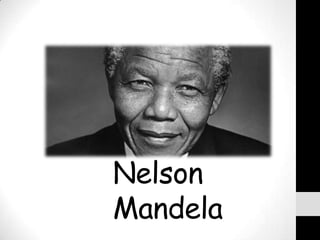 Nelson
Mandela

 