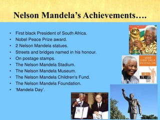 Nelson Mandela’s Achievements….
 