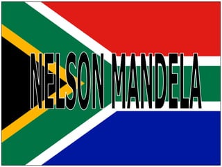 NELSON MANDELA 