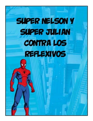 Nelson y julian