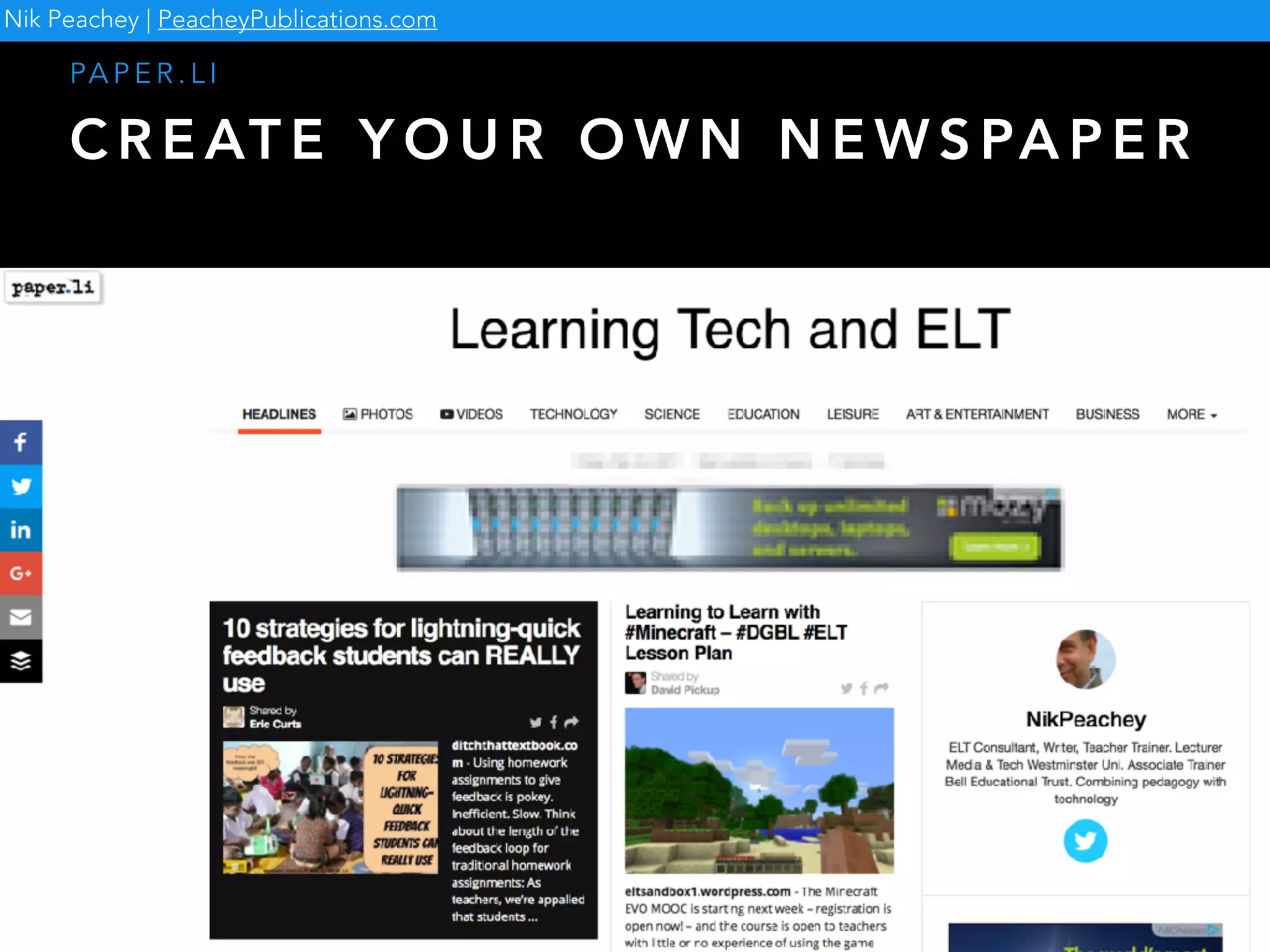 C R E AT E Y O U R O W N N E W S PA P E R
PA P E R . L I
Nik Peachey | PeacheyPublications.com
 