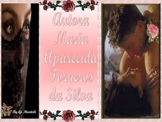 Autora Maria  Aparecida  Torneros  da Silva 