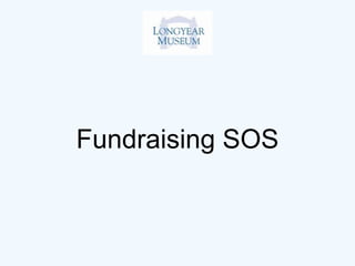 Fundraising SOS 