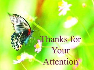 Thanks for
Your
Attention
 