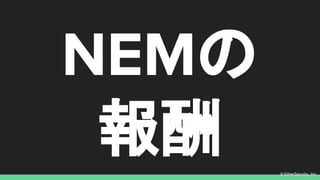 ? EtherSecurity, Inc.
NEM

 