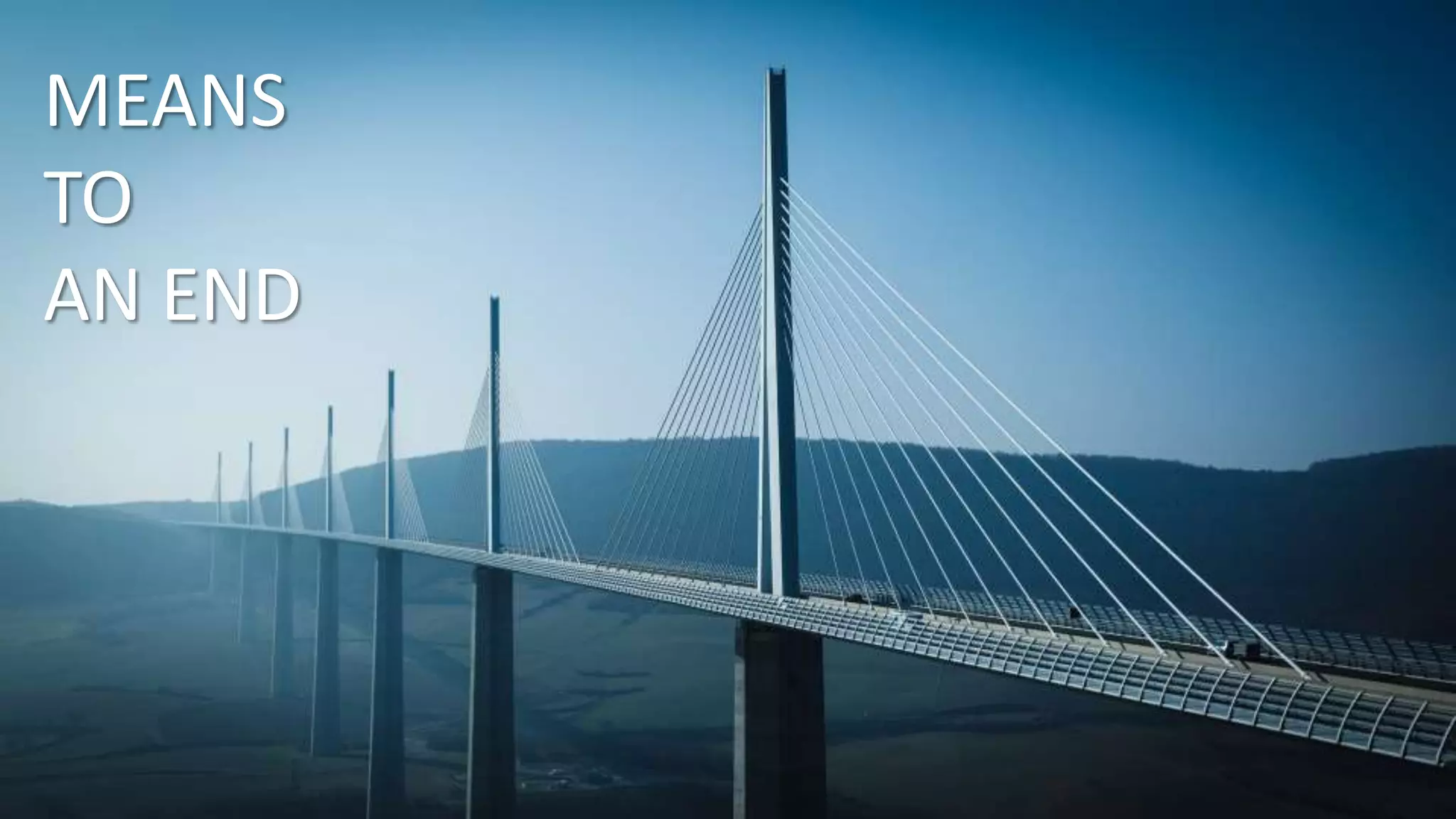 MEANS 
TO 
AN END 
#NEMO14 | @jangles 35 
 