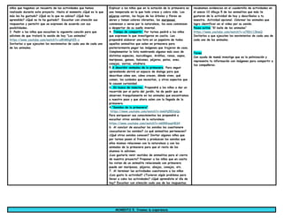 niños que hagamos un recuento de las actividades que hemos
realizado durante este proyecto. Hasta el momento ¿Qué es lo que
más les ha gustado? ¿Qué es lo que no sabias? ¿Qué han
aprendido? ¿Qué no te ha gustado? Escuchar con atención sus
respuestas y permitir que se expresen de acuerdo con sus
posibilidades.
2. Pedir a los niños que escuchen la siguiente canción para que
adivinen de que tratará la sesión de hoy “Los animales”
https://www.youtube.com/watch?v=o8NMhgNI5-s
Invitarlos a que ejecuten los movimientos de cada una de cada uno
de los animales.
Explicar a los niños que en la estación de la primavera es
una temporada en la que todo crece y cobra vida. Los
pájaros cantan, las hojas de los árboles y flores se
abren y toman colores vibrantes, las mariposas
comienzan a verse por la naturaleza, los osos comienzan
a despertar de su sueño invernal.
4. Tiempo de compartir. Por turnos pediré a los niños
que expresen lo que investigaron en casita. Les
propondré elaborar una lista en un papelote de todos
aquellos animalitos que salen en primavera para
posteriormente pegar las imágenes que trajeron de casa.
Complementar la lista nombrando algunos más osos de
distintas especies, murciélagos. Ardillas, ranas, sapos,
mariposas, gansos, halcones, pájaros, patos, aves,
conejos, zorros, etcétera.
5.A describir animales de la primavera. Para seguir
aprendiendo abriré un espacio de dialogo para que
describan cómo son, cómo crecen, dónde viven, qué
comen, los cuidados que necesitan, y otros aspectos que
le causan curiosidad.
6. En busca de insectos. Propondré a los niños a dar un
recorrido por el patio del jardín, he de pedir que se
observen tranquilamente en los animales que encontramos
a nuestro paso y que ahora salen con la llegada de la
primavera.
4."Sonidos de la primavera"
https://www.youtube.com/watch?v=bwbPq5EOaQc
Para enriquecer sus conocimientos les propondré a
escuchar otros sonidos de la naturaleza
https://www.youtube.com/watch?v=mK8WaoqHES4
6. Al concluir de escuchar los sonidos los cuestionare
¿escucharon los sonidos? ¿a qué animalitos pertenecen?
¿Qué otros sonidos conocen? Invitar algunos niños que
por turnos pasen al frente y produzcan los sonidos que
ellos mismos relacionen con la naturaleza y con los
animales de la primavera para que el resto de los
alumnos lo adivinen.
¿Les gustaría venir vestidos de animalitos para el cierre
de nuestro proyecto? Proponer a los niños que en casita
los vistan de un animalito relacionado con primavera
puede ser mariposas, pájaros, abejas, conejos, etc.
7. Al terminar las actividades cuestionare a los niños
¿Les gusto la actividad? ¿Tuvieron algún problema para
llevar a cabo las actividades? ¿Qué aprendiste el día de
hoy? Escuchar con atención cada una de las respuestas.
recabemos evidencias en el cuadernillo de actividades en
el anexo 10 dibuja 5 de los animalitos que más te
gustaron de la actividad de hoy y descríbelos a tu
maestra. Actividad opcional. Colorear los animales que
logro identificar en el video por su sonido.
Pausa activa “El baile de los animales”
https://www.youtube.com/watch?v=a7lE6113bwQ
Invitarlos a que ejecuten los movimientos de cada una de
cada uno de los animales.
Tarea
Con ayuda de mamá investiga que es la polinización y
representa tu información con imágenes para compartir a
tus compañeros.
MOMENTO 5. Vivamos la experiencia
 