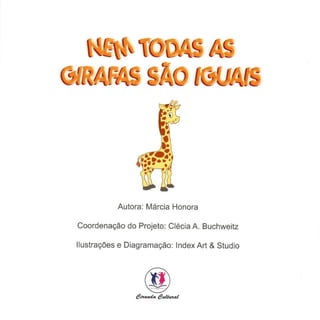 Nem todas as girafas são iguais