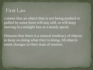  As the years progressed, Newton completed his work on universal gravitation, diffraction of light, centrifugal force, centripetal force, inverse-square law, bodies in motion and the variations in tides due to gravity.