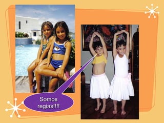 Somos regias!!!! 