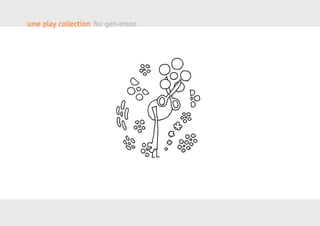 ume play collection for gen-emon 
 