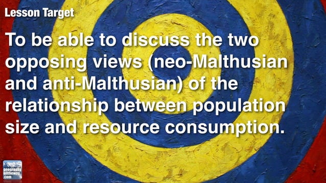 geographyalltheway.com - IB Geography: Neo-Malthusian and anti-Malthusian
