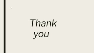 .
Thank
you
 