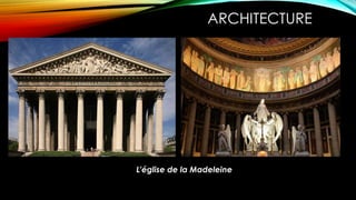ARCHITECTURE
L'église de la Madeleine
 