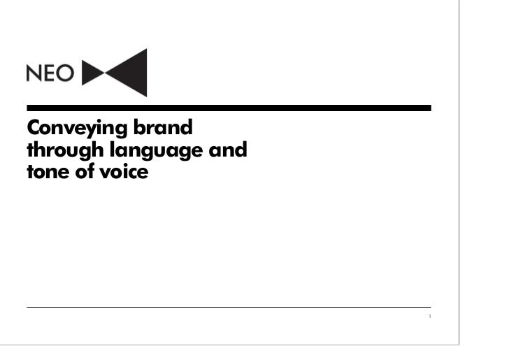 Conveying brand through language and tone of voice