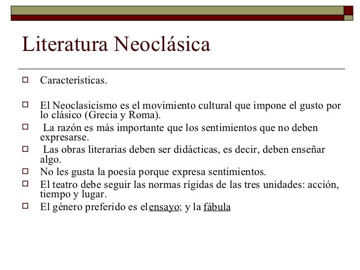 LITERATURA DEL NEOCLASICISMO