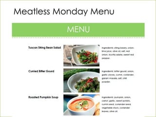 Meatless Monday Menu
 