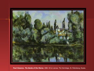 Paul Cézanne.  The Banks of the Marne.  1888. Oil on canvas. The Hermitage, St. Petersburg, Russia. 
