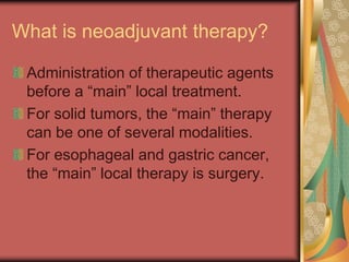 Neoadjuvant treatment for esophageal and gastric cancer | PDF