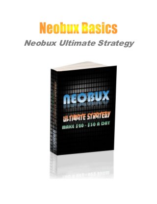 Neobux Ultimate Strategy

 