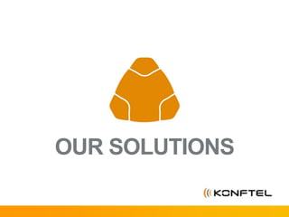 OUR SOLUTIONS
 