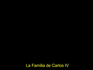 La Familia de Carlos IV
 