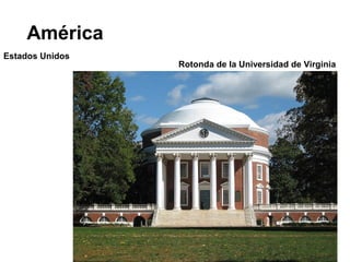 América
Estados Unidos
Rotonda de la Universidad de Virginia
 