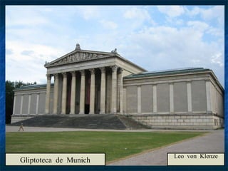 Gliptoteca de Munich Leo von Klenze 