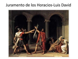 Juramento de los Horacios-Luis David
 