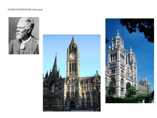 ALFRED WATERHOUSE (1830-1905) 
 