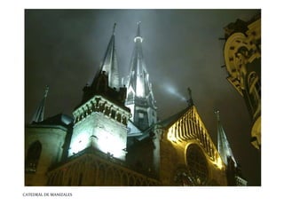 CATEDRAL DE MANIZALES 
 