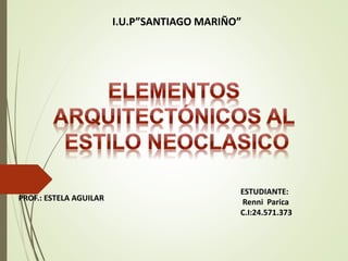 I.U.P”SANTIAGO MARIÑO”
PROF.: ESTELA AGUILAR
ESTUDIANTE:
Renni Parica
C.I:24.571.373
 