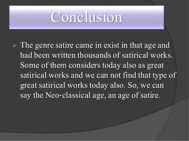 neoclassical age an age of satire satirical works