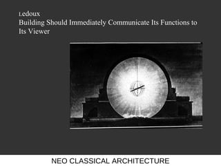 Ledoux Building Neo classical architecture | PPT