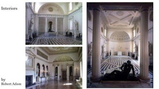 Interiors
by
Robert Adam
 
