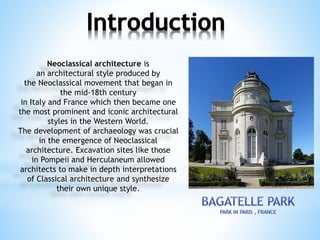 Neoclassical Framework Neoclassical architecture.pptx architectural aspects , parameters and ...