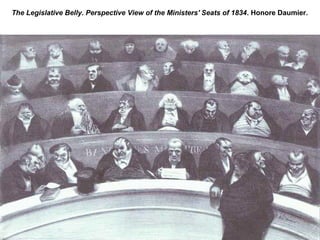 The Legislative Belly. Perspective View of the Ministers' Seats of 1834. Honore Daumier.
 