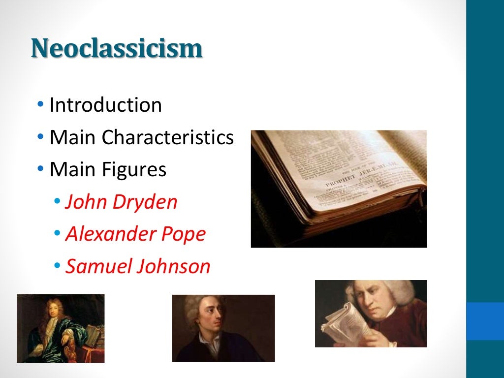 Characteristics of the neoclassical age